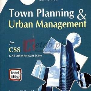 Town Planning & Urban Management By Hassan Ali Gondal Book For Sale in Pakistan