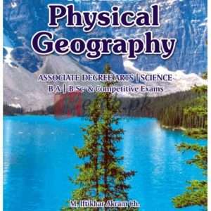 University Physical Geography for Associate Degree By M. Iftikhar Akram Ch. Book For Sale in Pakistan