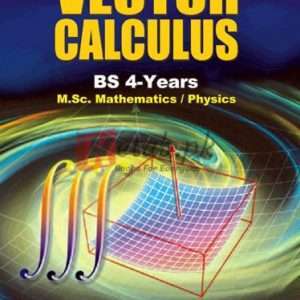 Vector Calculus for BS 4-Years By Z.R. Bhatti Book For Sale in Pakistan