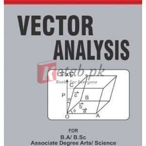 Vector Analysis for BA/BSc (Associate Degree Arts/Science) By Ch.S.M Yosuf Book For Sale in Pakistan