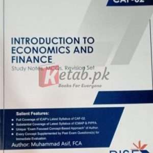 CAF-02 Introduction to Economics and Finance ( Study Notes, MCQs, Revision Set) - ( 5th Audition ) - (Autumn 2021 ) Book For Sale in Pakistan