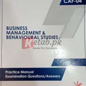 CAF-04 Business Management and Behavioral Studies 2021 Edition Autumn 2021 Book For Sale in Pakistan