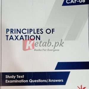 CAF-06 Principles of Taxation Edition Autumn 2021 Book For Sale in Pakistan