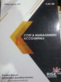 CAF-08 Cost & Management Accounting – Edition Spring 2021 Book For Sale in Pakistan