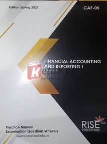 CAF -05 Financial Accounting & Reporting 1 ( Volume 1 ) - ( Edition Spring 2021 ) Book For Sale in Pakistan