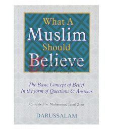 What a Muslim Should Believes By Muhammad Bin Jamil Zino Book For Sale in Pakistan