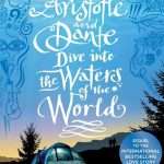 Aristotle And Dante Dive Into The Waters Of The World By Benjamin Alire Saenz Young Adult General Fiction Books For Sale in Pakistan