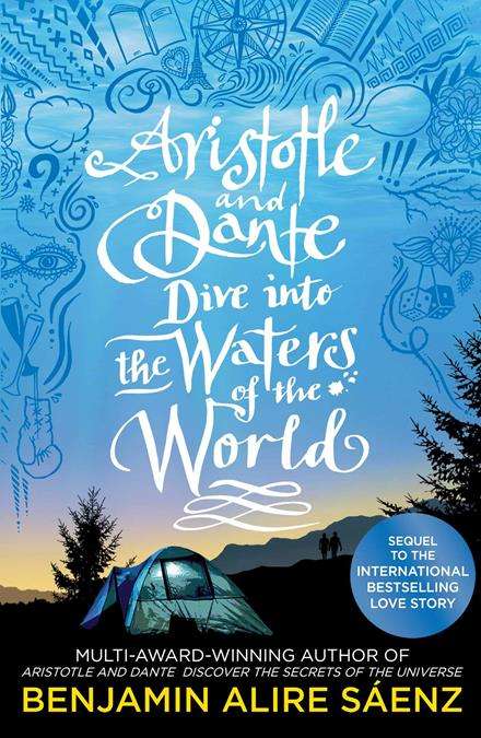 Aristotle And Dante Dive Into The Waters Of The World By Benjamin Alire Saenz Young Adult General Fiction Books For Sale in Pakistan