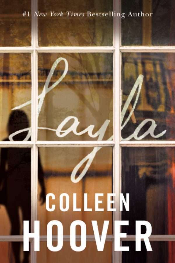 Layla (Tiktok Made Me Buy It!) By Colleen Hoover Fiction Books For Sale in Pakistan