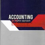 Accounting: an intuitive approch by Sohail Afzal & M Arif Ch. for commerce students Book for Sale in Pakistan