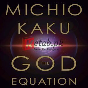 The God Theory By Michio Kaku Astronomy Books For Sale in Pakistan