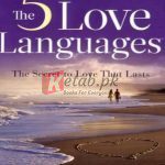 The 5 Love Languages: The Secret to Love that Lasts By Gary Chapman (Paperback)