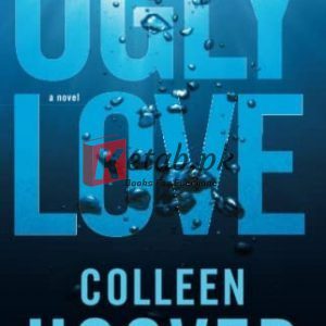 Ugly Love: A Novel By Colleen Hover (Paperback) Romance Novels