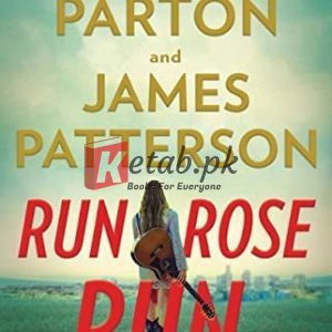 Run, Rose, Run: A Novel By James Patterson (Paperback) Crime Thriller & Mystery Book