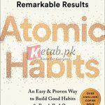 Atomic Habits: An Easy & Proven Way to Build Good Habits & Break Bad Ones By James Clear (Paperback) Self Improvement Book