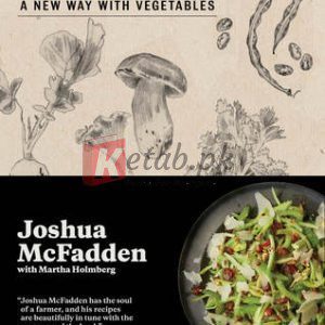 Six Seasons: A New Way with Vegetables By Joshua McFadden, Martha Holmberg (paperback) Housekeeping Book