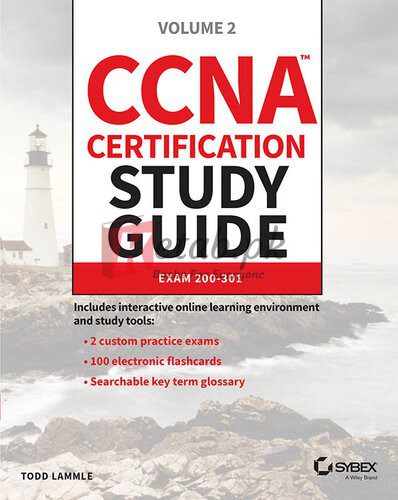 CCNA Certification Study Guide, Volume 2: Exam 200-301 (Edition:2020) By Todd Lammle Networking Book