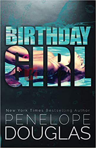 Birthday Girl By Penelope Douglas (paperback) Contemporary Romance Novel