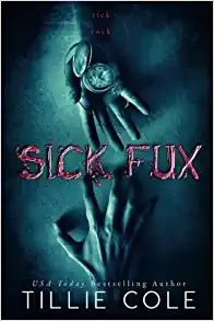 Sick Fux By Tillie Cole (paperback) Erotica Love Novel