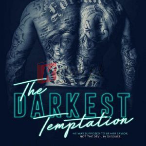 The Darkest Temptation (Made #3) By Danielle Lori