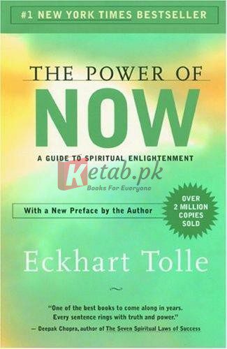 The Power of Now: A Guide to Spiritual Enlightenment By Eckhart Tolle (paperback) Religion Novel