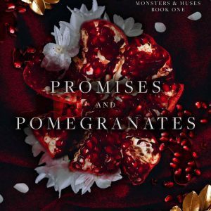 Promises and Pomegranates: A Dark Contemporary Romance BY Miller, Sav R. (paperback) Romance Novel
