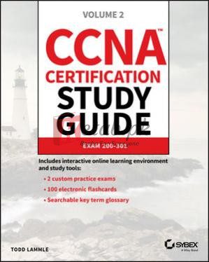 CCNA Certification Study Guide, Volume 2: Exam 200-301 By Todd Lammle Networking Book