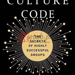 The Culture Code: The Secrets of Highly Successful Groups By Daniel Coyle (paperback) Business Book