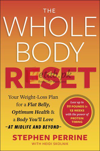 The Whole Body Reset By Stephen Perrine, Heidi Skolnik (paperback) Self Help book