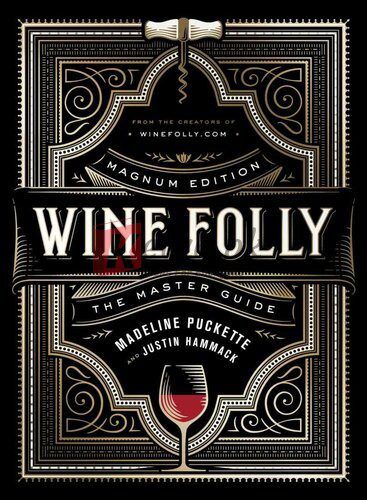 Wine Folly: Magnum Edition: The Master Guide By Hammack, Justin, Puckette, Madeline (paperback) Housekeeping Book