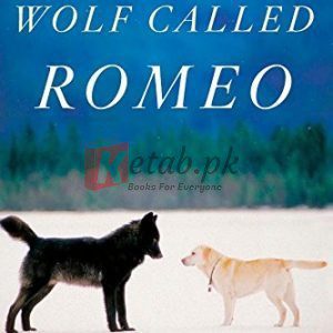 A Wolf Called Romeo By Nick Jans (paperback) Biography Book