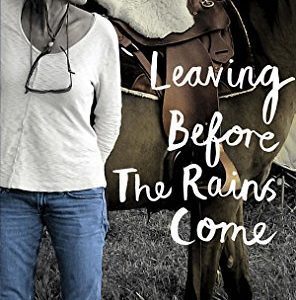 Leaving Before the Rains Come By Alexandra Fuller (paperback) Biography Book