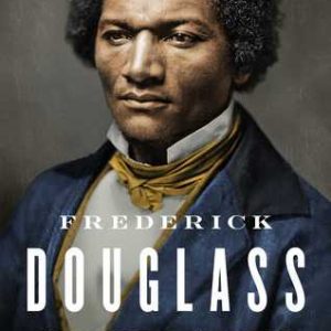 Frederick Douglass: Prophet of Freedom By David W. Blight (paperback) History Novel