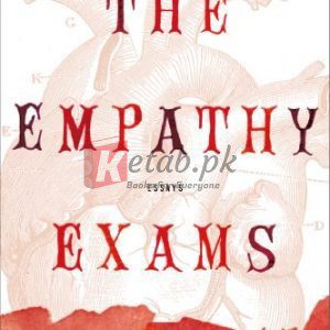 The Empathy Exams: Essays By Leslie Jamison (paperback) Reference Book