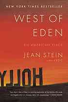 West of Eden: An American Place By Stein, Jean (paperback) History Novel