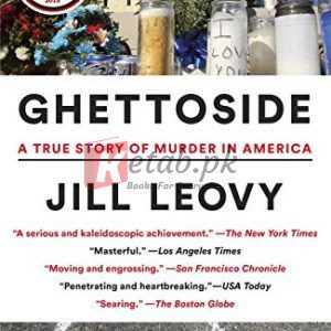 Ghettoside: A True Story of Murder in America by JillLeovy (paperback) Society Politics Novel