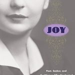Joy: Poet, Seeker, and the Woman Who Captivated C. S. Lewis By Abigail Santamaria (paperback) Biography Novel