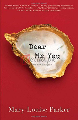 Dear Mr. You By Parker, Mary -Louise (paperback) Biography Novel