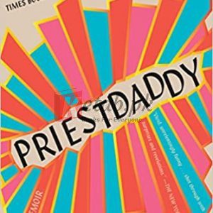 Priestdaddy: A Memoir By Patricia Lockwood (paperback) Reference Novel
