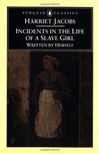 Incidents in the Life of a Slave Girl (Dover Thrift Editions: Black History) By Harriet Jacobs (paperback) History Novel
