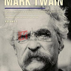 Autobiography of Mark Twain, Volume 3: The Complete and Authoritative Edition (Volume 12) (Mark Twain Papers) By Mark Twain, Harriet E. Smith, Benjamin Griffin et al. (eds.) (paperback) Poetry Book