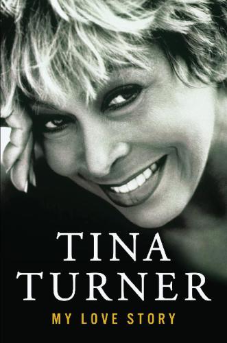 My Love Story By Turner, Tina (paperback) Biography Novel