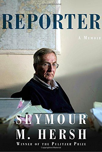 Reporter: A Memoir By Seymour M. Hersh (paperback) History Novel