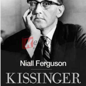 Kissinger: 1923-1968: The Idealist By Niall Ferguson (paperback) History Book
