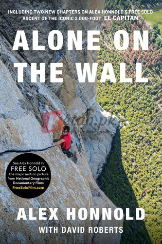 Alone on the Wall By Alex Honnold (paperback) Biography Novel