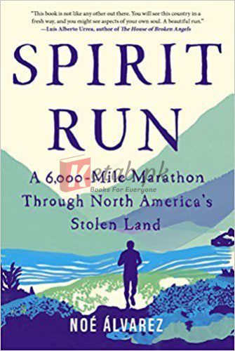 Spirit Run By Álvarez, Noé (paperback) Society Politics Novel