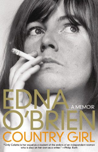 Country Girl: A Memoir By Edna O'Brien (paperback) Biography Book