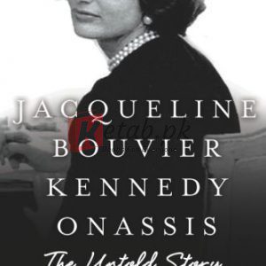 Jacqueline Bouvier Kennedy Onassis: The Untold Story By Barbara Leaming (paperback) Biography Book