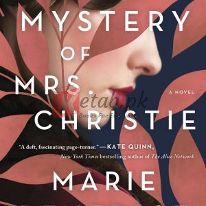 The Mystery of Mrs. Christie: A Novel By Marie Benedict(paperback) Fiction Novel