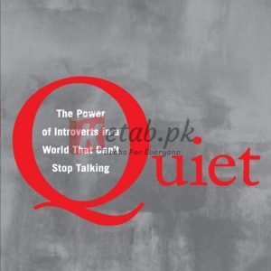 Quiet: The Power of Introverts in a World That Can't Stop Talking Susan Cain (paperback) Self Help Book